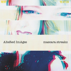 Altered Images – Mascara Streakz