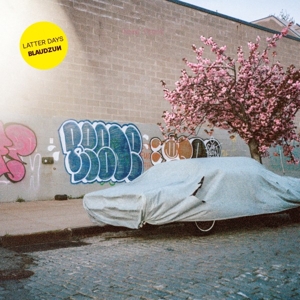 Blaudzun – Latter Days
