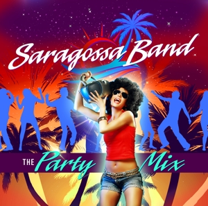 Saragossa Band – The Party Mix
