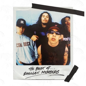 Swollen Members – Best of