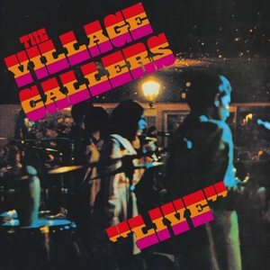 Village Callers, the – Live