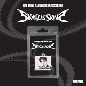 Skinz – Skinz is Skinz