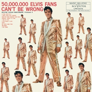 Presley, Elvis – 50,000,000 Elvis Fans Can't Be Wrong: Elvis' Gold Records, Volume 2