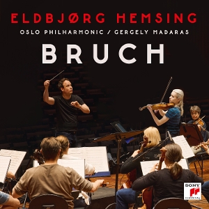 Eldbjørg Hemsing & Oslo Philharmonic Orchestra & Gergely Madaras – Bruch: Violin Concerto