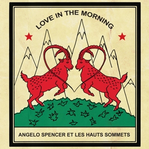 Spencer, Angelo – Love In the Morning