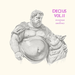 Decius (Splendour & Obedience) – Decius Vol. Ii