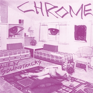 Chrome – (Purple Splatter)Alien Soundtracks