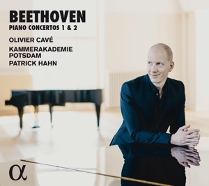 Cave, Olivier & Kammerakademie Potsdam – Beethoven: Piano Concertos 1 & 2