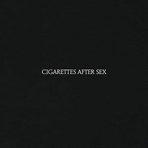 Cigarettes After Sex – Cigarettes After Sex