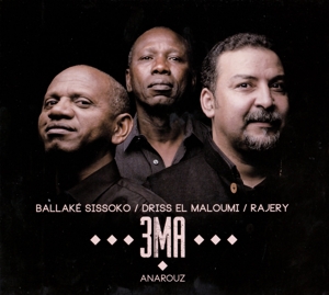 3ma - Ballake Sissoko – Anarouz
