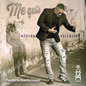 Valentin, Hector – Me Quite