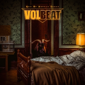 Volbeat – God of Angels Trust