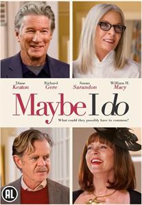 Movie – Maybe I Do