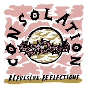Consolation – 7-Repulsive Reflections
