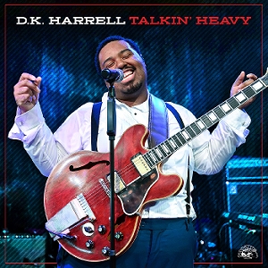 Harrell, D.K. – Talkin' Heavy
