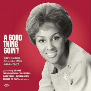 V/A – A Good Thing Goin'! Girl Group Sounds Usa 1962-1967