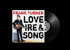 Turner, Frank – Love Ire & Song