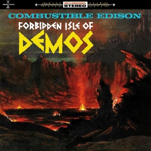 Combustible Edison – Forbidden Isle of Demos