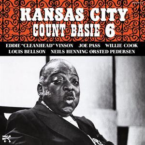 Count Basie & Niels-Henning Orsted Pedersen & Louis Bellson & Joe Pass & Eddie Vinson & Willie Cook – Kansas City