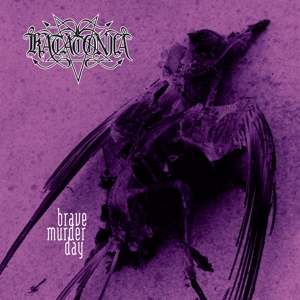 Katatonia – Brave Murder Day