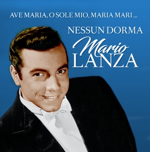 Lanza, Mario – Nessun Dorma