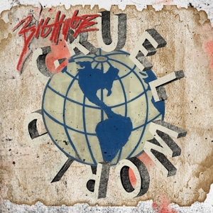 Big Huge – Cruel World