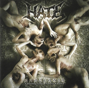Hate – Anaclasis: a Haunting Gospel of Malice & Hatred