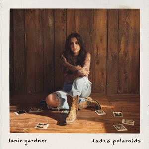 Gardner, Lanie – Faded Polaroids