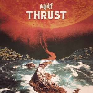 Dewolff – Thrust