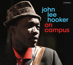 Hooker, John Lee – On Campus / the Great John Lee Hooker