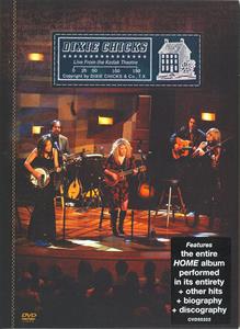 Dixie Chicks – An Evening With the Dixie Chicks