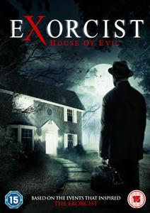 Movie – Exorcist: House of Evil