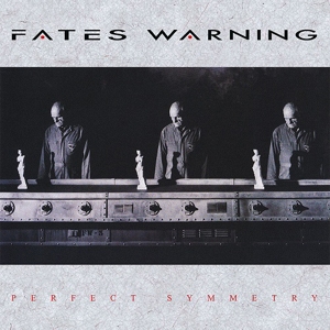 Fates Warning – Perfect Symetry