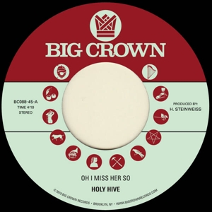 Holy Hive – Oh I Miss Her So