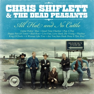 Shiflett, Chris – All Hat and No Cattle