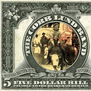 Lund, Corb – Five Dollar Bill