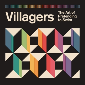Villagers – The Art of Pretending To Swim