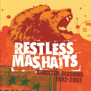Restless Mashaits – Kingston Sessions - 1992-2002