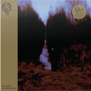 Opeth – My Arms Your Hearse