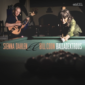 Dahlen, Sienna & Bill Coon – Balladextrous