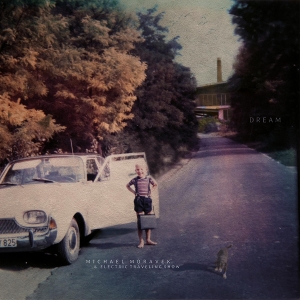 Moravek, Michael – Dream