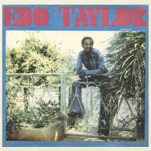 Taylor, Ebo – Ebo Taylor