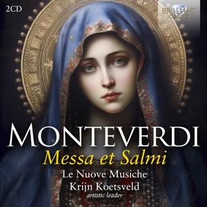 Le Nuove Musiche & Krijn Koetsveld – Monteverdi: Messa Et Salmi