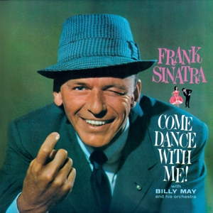 Sinatra, Frank – Come Dance With Me!/Come Fly With Me