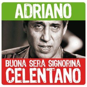 Adriano Celentano – Buona Sera Signorina