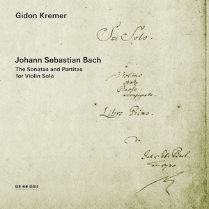 Kremer, Gidon – Johann Sebastian Bach: Sonatas and Partitas For Violin Solo