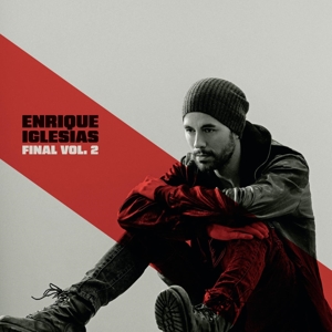 Iglesias, Enrique – Final (Vol.2)