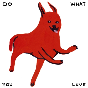 V/A – Do What You Love
