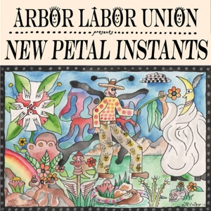 Arbor Labor Union – New Petal Instants