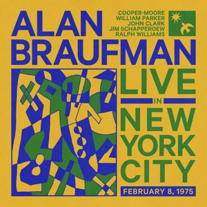 Braufman, Alan – Live In New York City, February 8, 1975